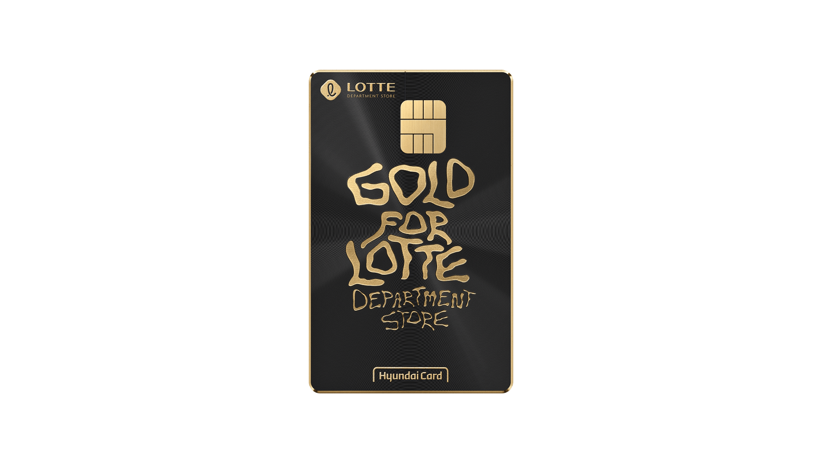 GOLD FOR LOTTE DEPARTMENT STORE - Hyundaicard